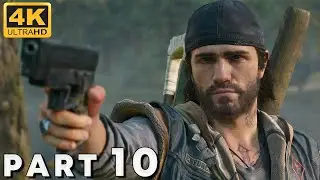 DAYS GONE PC Walkthrough 4K Part 10 - Making Contact [No Commentary]
