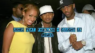 Usher feat. Fabolous - Caught Up (Remix) (2004)