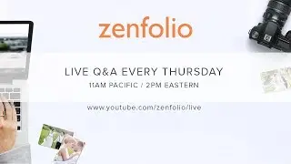 Zenfolio Live July 20th 2017 -Selling Full Gallery Downloads | Zenfolio