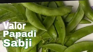 Valor papdi sabji/Flat  beans subzi