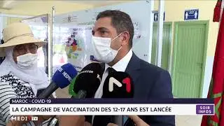 Covid-19 au Maroc: la campagne de vaccination des 12-17 ans est lanc&eacute;e