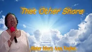 That Other Shore    Mary Ann Taylor