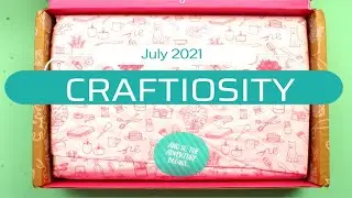 Craftiosity July 2021...going potty over my first box
