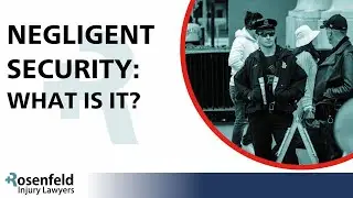 What is Considered Negligent Security ?