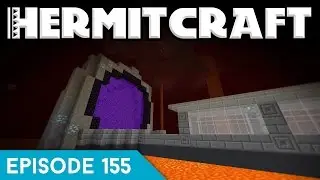 Hermitcraft IV 155 | NETHER ЗАВЕРШЕН! | Игра Minecraft Let's Play