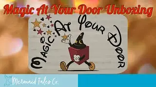 Magic At Your Door Unboxing