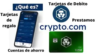 Crypto.com &iquest;Qu&eacute; es? Tarjetas de debito, exchange, cuentas de ahorro, prestamos, tarjetas de regalo +