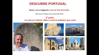 03   Descubre Portugal - Lo que ya habr&aacute;s visto o ser&aacute; lo primero que veas - Luis del Rey Schnitzler