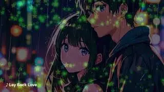 【80s＆90s JPOP Flavor】＜1/10NEW＞二人のドライブで聴いて欲しい『Lay Back Love』 #jpop #エモい #citypop #シティポップ
