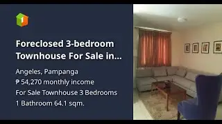 Foreclosed 3-bedroom Townhouse For Sale in Angeles Pampanga