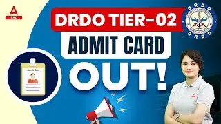 DRDO Tier 2 Admit Card Out | DRDO CEPTAM 10 Trade Test Admit Card Download