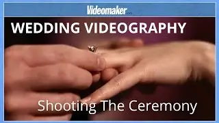 Wedding Videography - Shooting the Ceremony