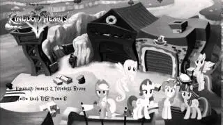 MLP Mane 6 with KH 2 Timeless River music