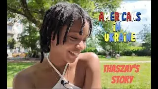 Americans in Ukraine - Actress, Model and Musician, Thaszay Ford