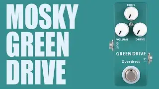 Mosky - Green Drive - Demo