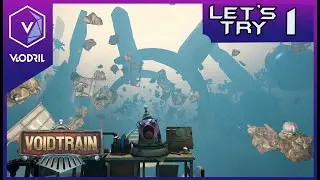 Voidtrain Let's Try Ep1 &ndash; First Train Ride in the Void (4K) - Gameplay Impressions
