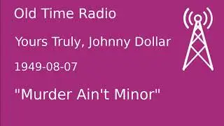 Yours Truly, Johnny Dollar OTR 1949-12-10 