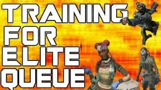 Apex Legends Training for Elite queue