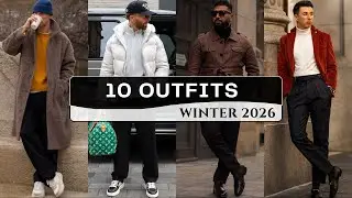 10 Latest Outfits for Men | Winter 2026 Fashion