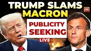 Trump Slams Emmanuel Macron News LIVE | Trump Flays Macron on Israel-Iran Truce Talks Statement