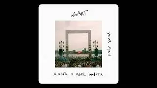 ANOTR, Abel Balder - Your Mind