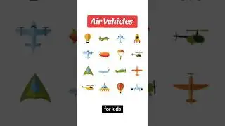 Types of Air Vehicles| Air transportation| helicopter| #airplane #vehicles #vehiclesforkids