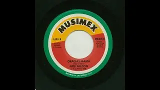 Noe Falc&oacute;n - Gracias Mama - Musimex mm-645-b