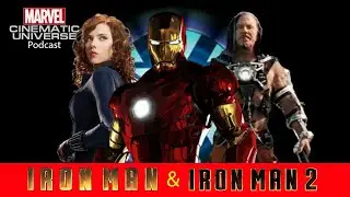 Iron Man 1 & 2 Review | The Marvel Cinematic Universe Podcast Episode 1