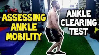 Assessing ANKLE MOBILITY with the Ankle Clearing Test | Functional Movement Screen (FMS)