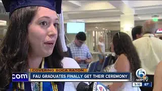 FAU graduates finally get their ceremony