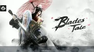 Blades Tale - Android iOS Gameplay - New 2019 Anime MMORPG