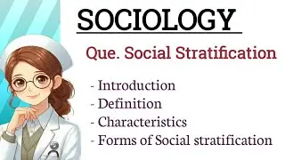 Social stratification !! SOCIOLOGY !! Bsc. Nursing 2nd year !!#bscnursing #sociology #explore #study