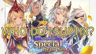 【Granblue Fantasy】Who To Pick On My Suptix ? (May 2019 ver.)