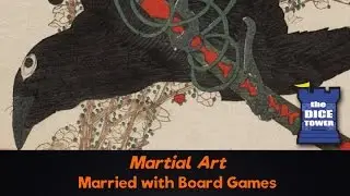 Martial Art Review - with Married with Board Games
