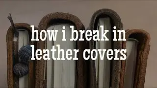 Squaring Spines on Leather Covers | How I Break in New Covers