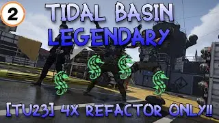 The Division 2 [TU23] - 4-PLAYERS REFACTOR ONLY LEGENDARY TIDAL BASIN