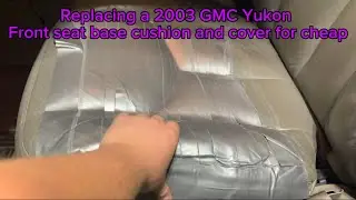 2003-2006 GMC Yukon or Suburban / Tahoe seat cushion and leather replacement for cheap