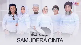 Samudera Cinta - Qul Hayya (Official Music Video)