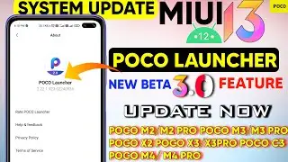 Miui 13 System Update - Poco Launcher New Beta Update 2.22.1.923 | POCO LAUNCHER 3.0?