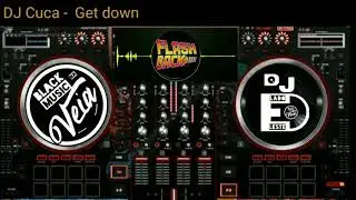 DJ CUCA - GET DOW