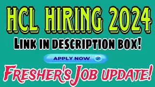 HCL Off Campus Drive for 2024 Batch  Hiring for Freshers  Apply Now