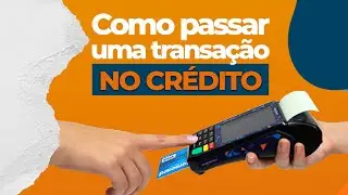 COMO PASSAR UMA TRANSA&Ccedil;&Atilde;O NO CR&Eacute;DITO | Sa&uacute;de Service
