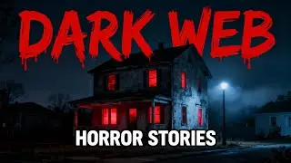 10 True Dark Web Horror Stories | Real Stories from the Internet&rsquo;s Darkest Side