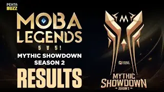 Moba Legends: 5v5! Mythic showdown S2  Results 🏆🔥