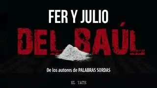 FER Y JULIO - DEL BA&Uacute;L (D.VERSUS PROD)