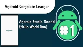 Android Studio Tutorial {Hello World Run} #1