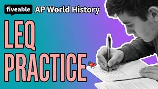 AP World History CRAM &ndash; LEQ Writing & Strategies