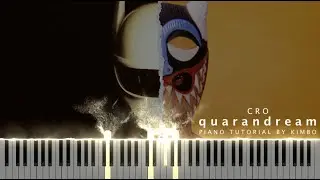 Cro - quarandream (Piano Tutorial + Noten)