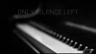 SILENCE BETWEEN NOTES | ONLY SILENCE LEFT (1 Hour)