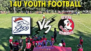 🏈🏈 Brooklyn Park Broncos vs Severn Seminoles 14u Football | Youth Football | Positive Football